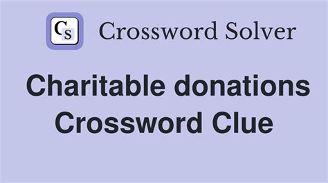 charitable person crossword clue|Charitable person (9) Crossword Clue .